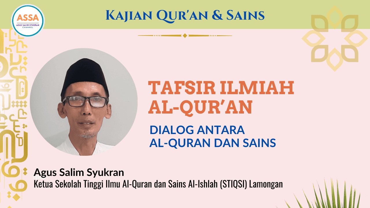 Tafsir Ilmiah Al Quran: Dialog antara Al-Quran dan Sains
