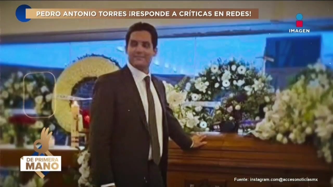 Pedro Antonio Torres RESPONDE a críticas por tomarse FOTO junto al féretro de su padre