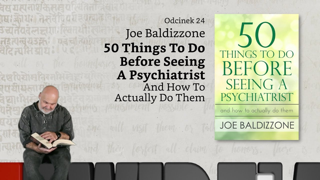 Niewidzialne książki #24: J. Baldizzone, 50 Things To Do Before Seeing A Psychiatrist