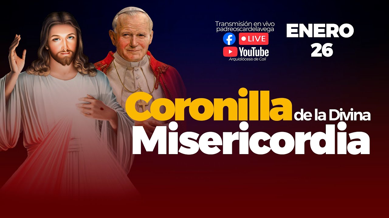 EN VIVO🔴Coronilla de la Divina Misericordia hoy 26 de Enero   PadreOscarDeLaVega