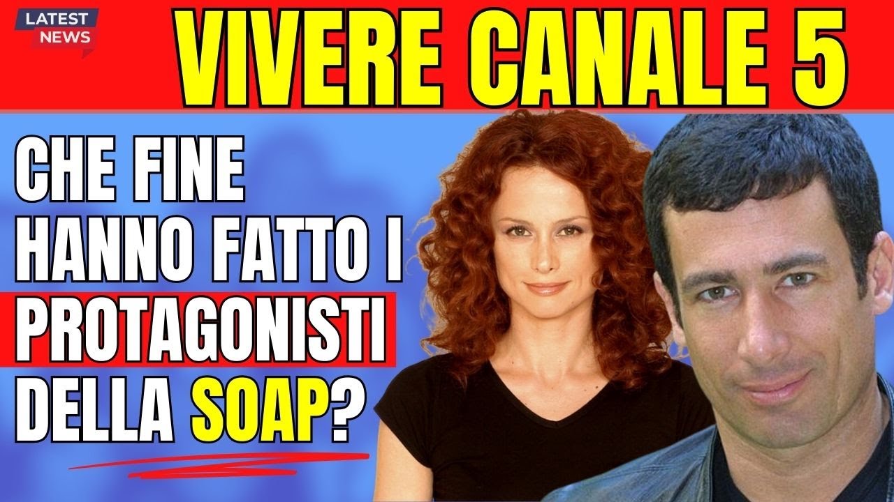 Ricordi Vivere? Ecco Cosa Fanno Oggi i Protagonisti della Soap Cult di Canale 5!