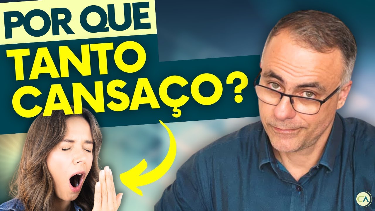 Pare de Ficar Sempre Cansada!