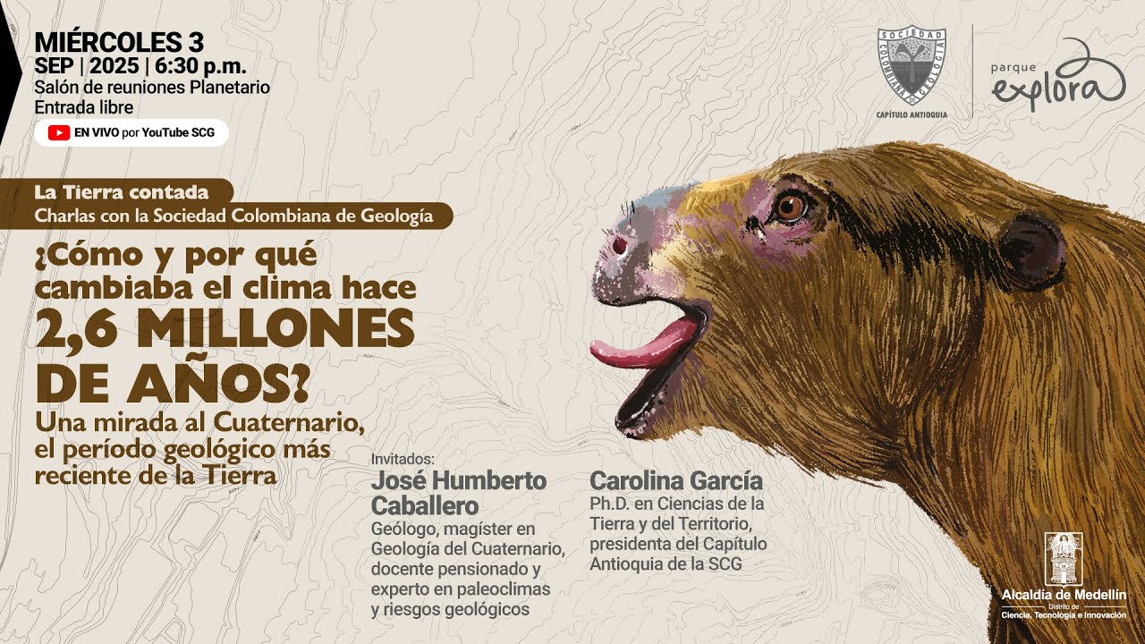 EL CUATERNARIO ¿Cómo y por qué cambiaba el clima hace 2,6 millones de años? | La Tierra contada