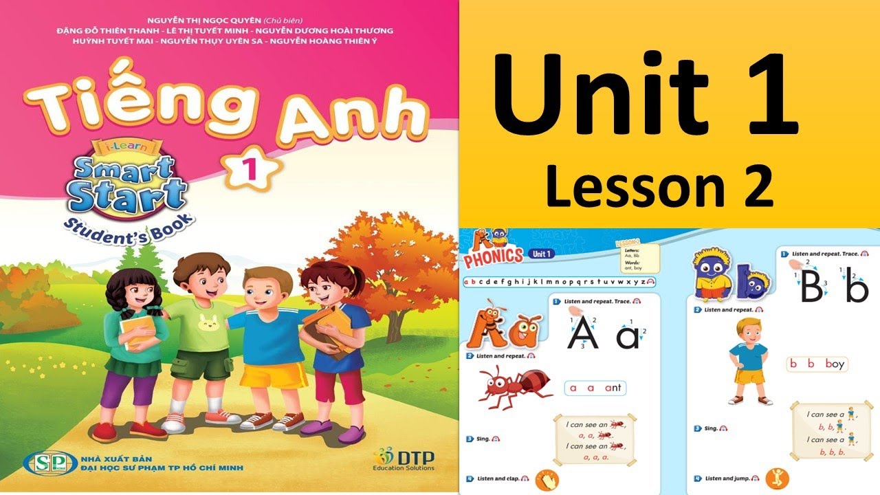 TIẾNG ANH 1 - UNIT 1 LESSON 2- SMART START 1
