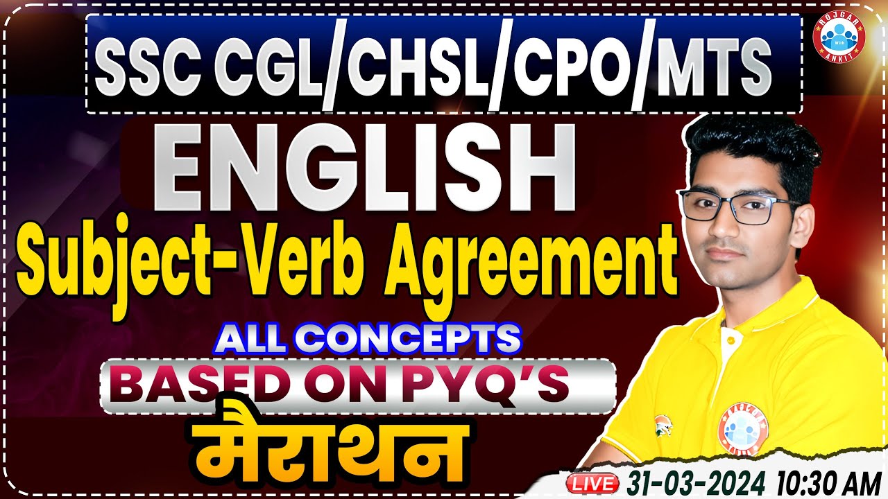 SSC CGL/CHSL/CPO/MTS, SSC CGL English Marathon, Subject Verb Agreement, English Marathon Vipin Sir