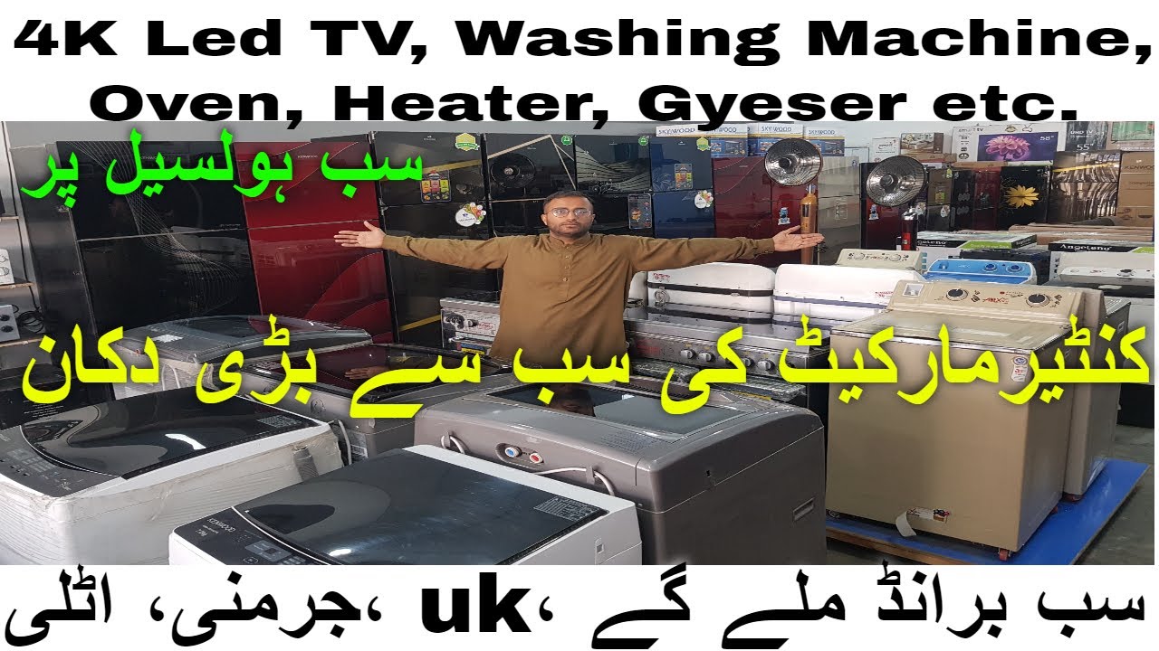 4k led tv wholesale market in lahore | daroghawala container market lahore | imported electronics