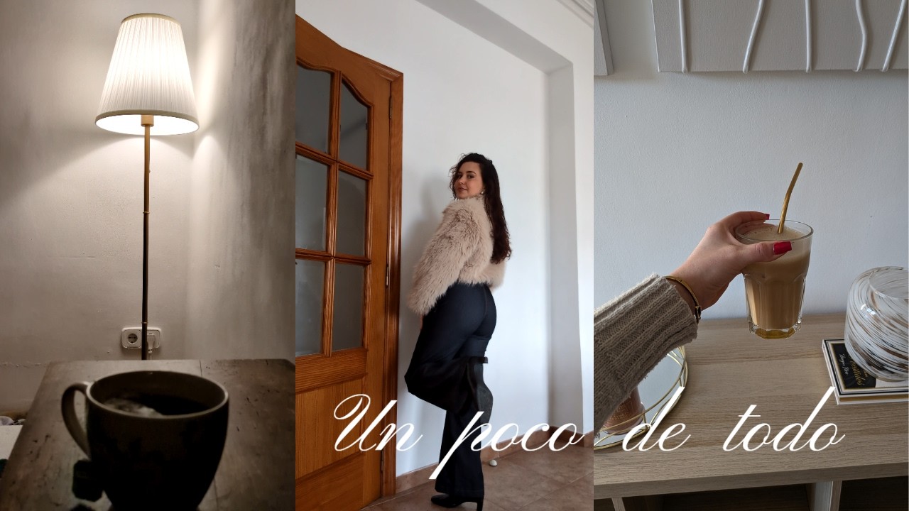 Un poco de todo: outfits, comida rica, receta, reflexiones & haul