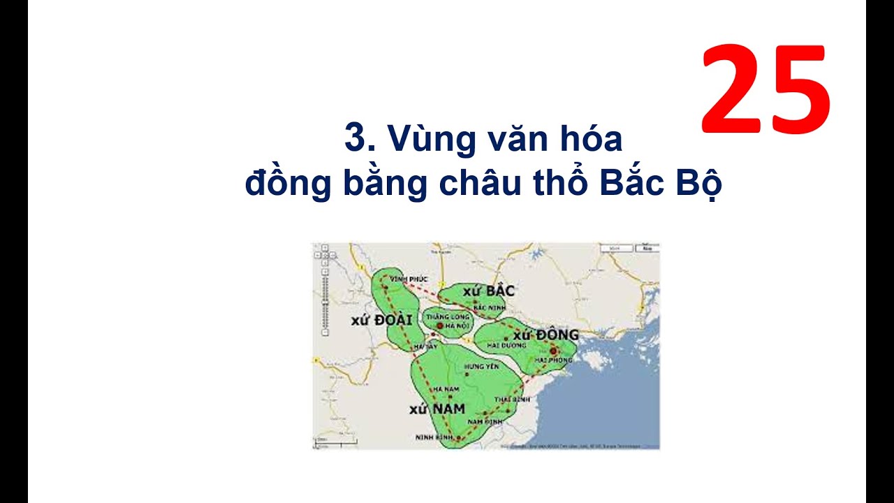 Cơ sở văn h&oacute;a Việt Nam: V&ugrave;ng văn h&oacute;a Ch&acirc;u thổ Bắc Bộ