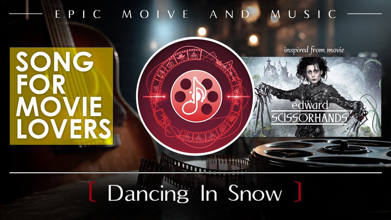 Title: Original Music [Dancing In Snow] Inspired by "Edward Scissorhands"