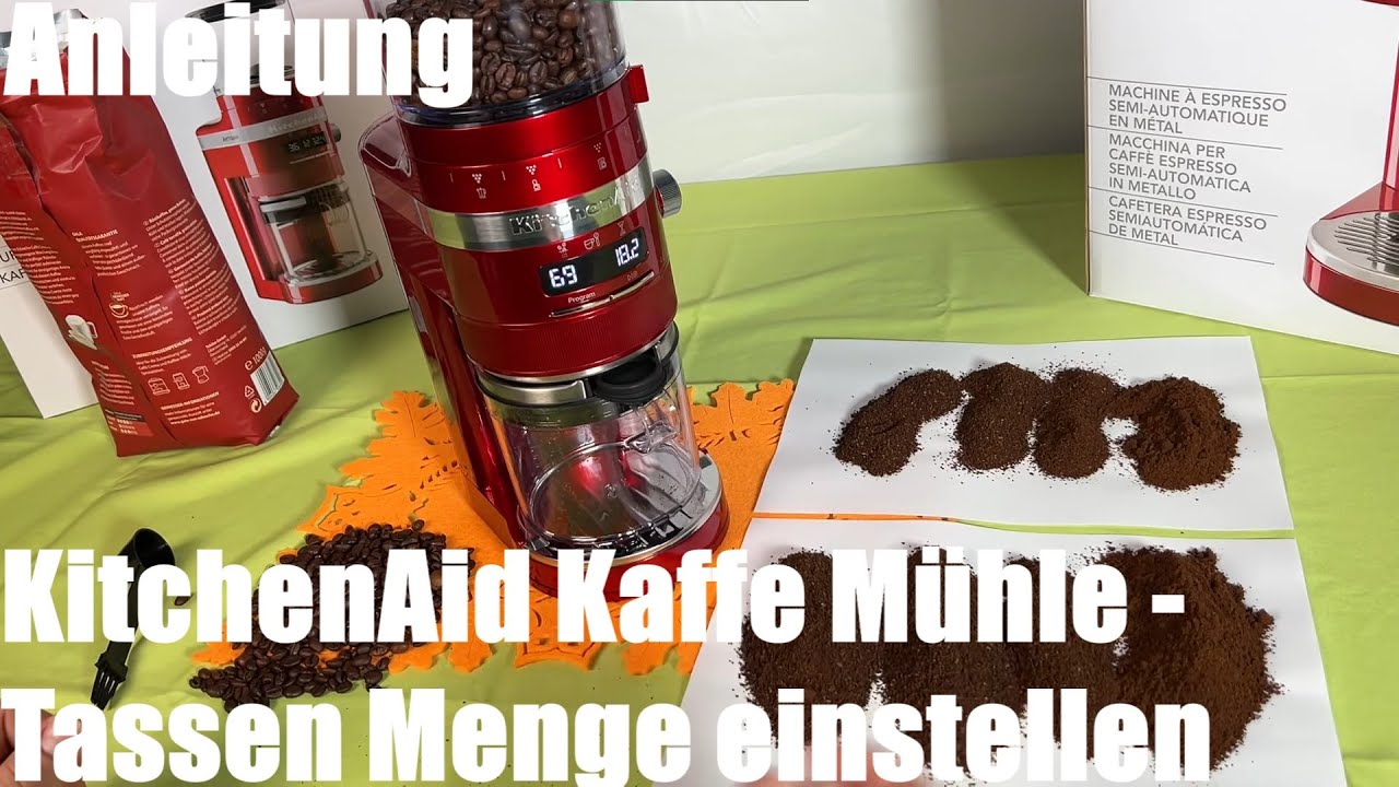 Kaffee Mühle Tassen Menge einstellen - KitchenAid KAFFEEMÜHLE - ARTISAN 5KCG8433 Anleitung