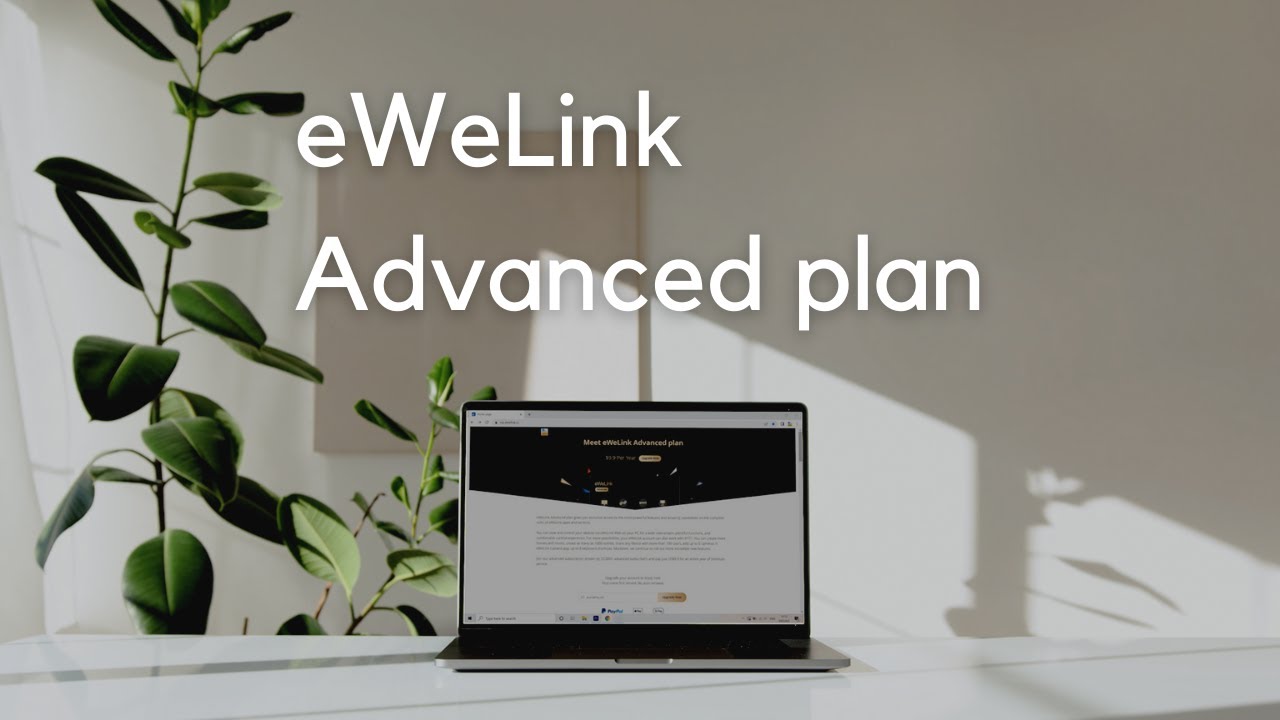 Discover: eWeLink Advanced plan