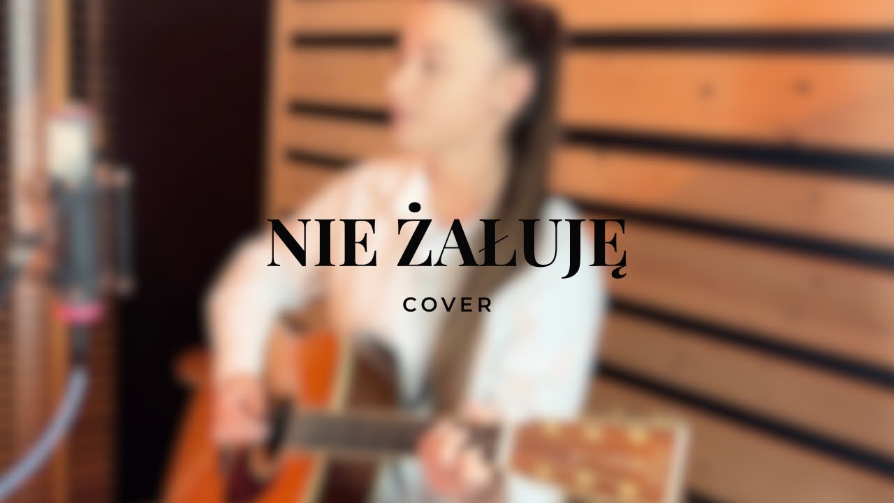 Patrycja Gotfryd - Nie żałuję - Cover