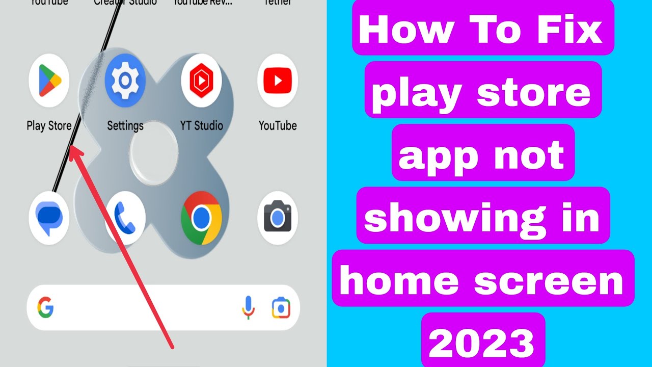 Fix play store app not showing in home screen 2023 | missing google play store app on android