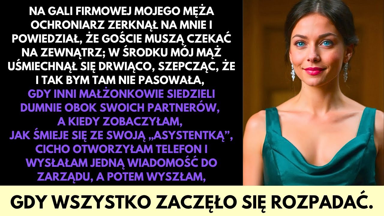 Mąż Mówił, Że Nie Pasuję Na Jego Luksusowy Bal—Teraz Moje Imię Kieruje Firmą, Którą Sobie Przypisał