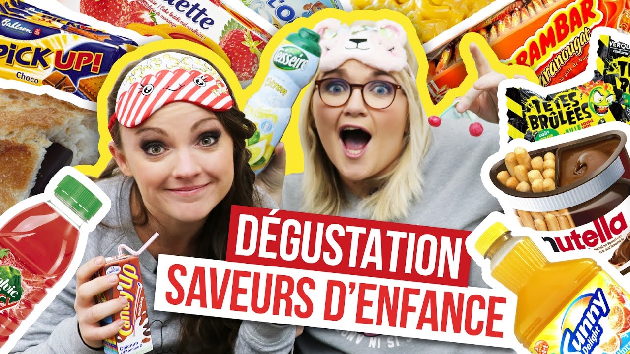 D&Eacute;GUSTATION - Les produits de notre enfance avec Sophie Riche et Lola Dubini