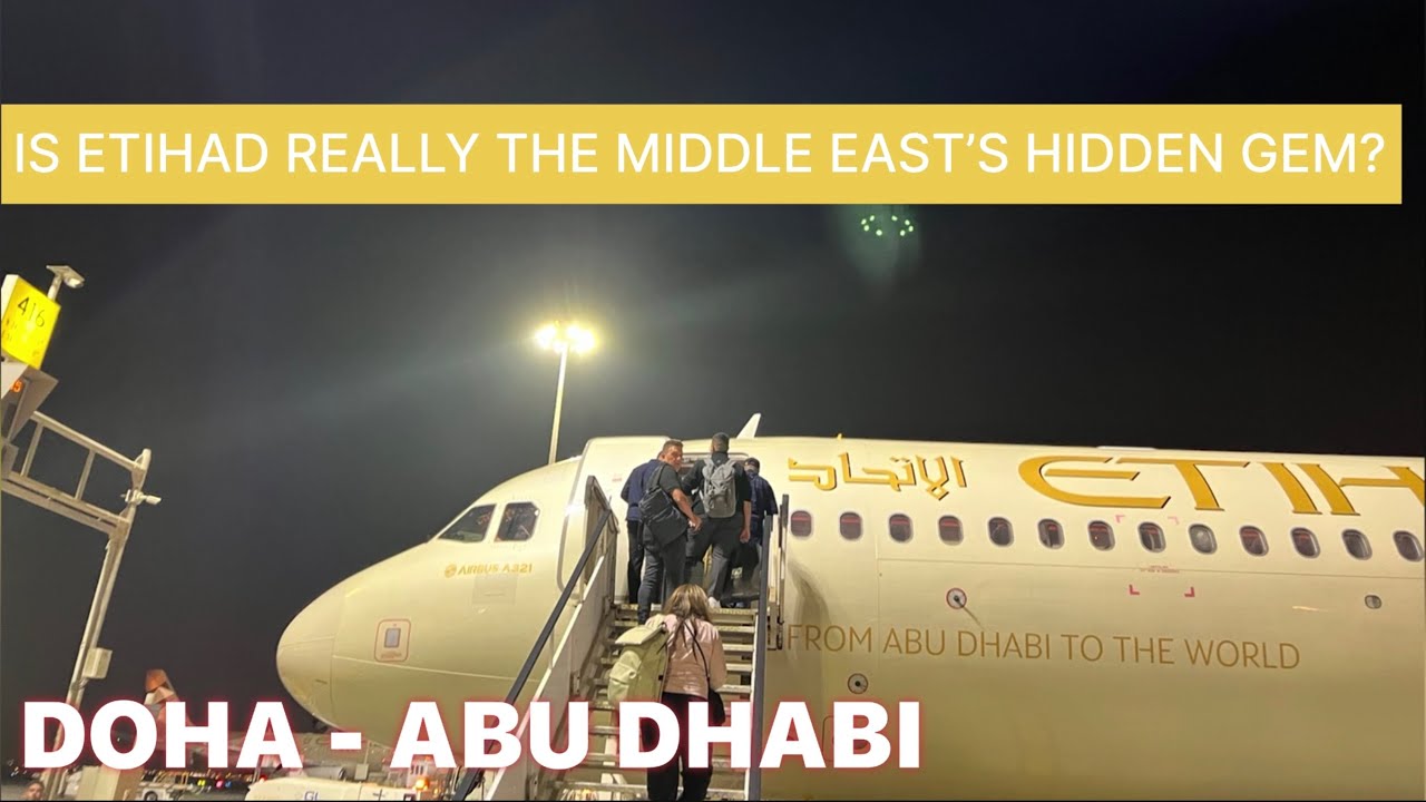 Trip Report, Etihad Airways Airbus A321-200, Doha to Abu Dhabi, Is Etihad the UAE’s Hidden Gem?