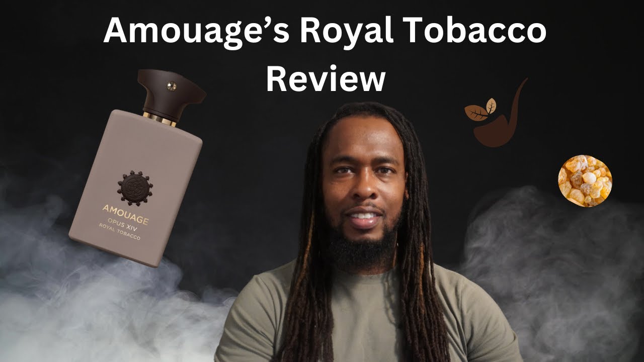 Amouage's Royal Tobacco Impression on Me!!