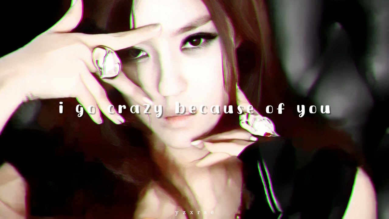 t-ara - i go crazy because of you (speed up + reverb)