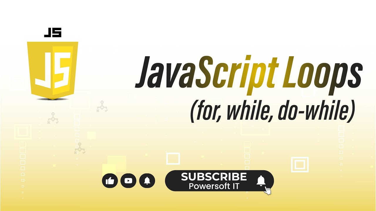 JavaScript Loops (for, while, do-while)