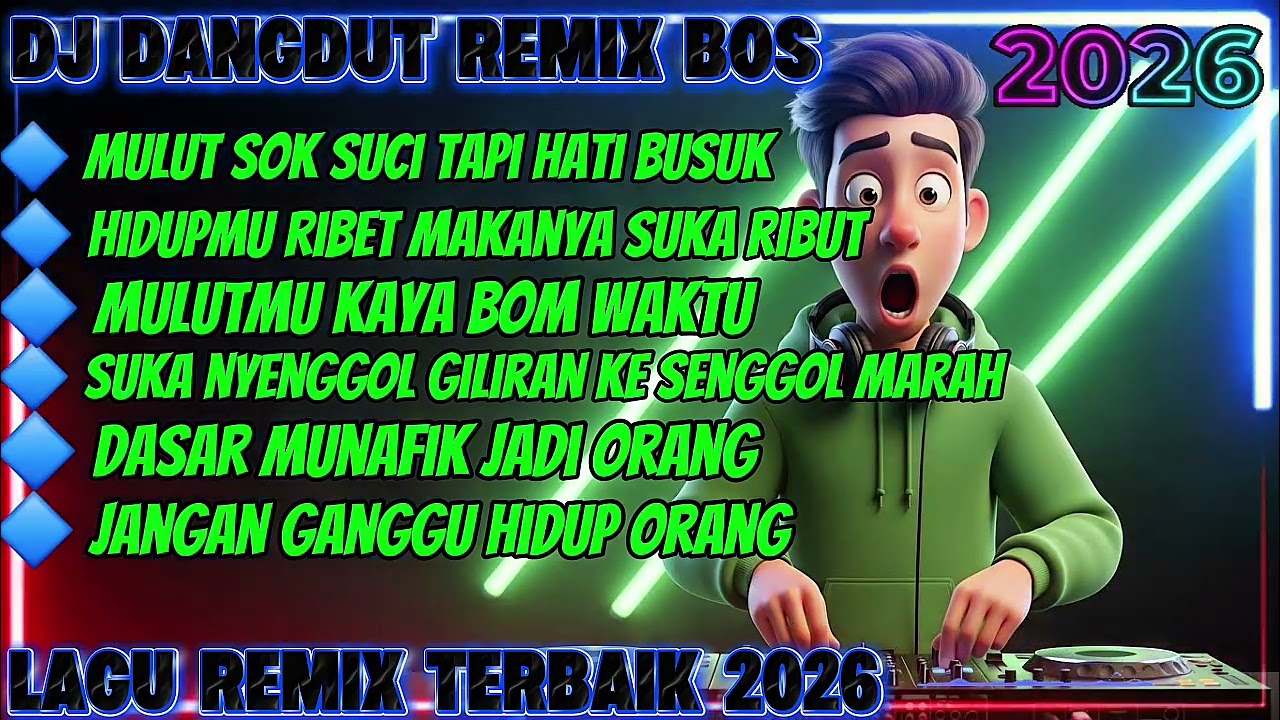 🔴DJ DANGDUT RENIX BOS🔥🎧MULUT SUCI HATI BUSUK🎧#djindonesia2025 
