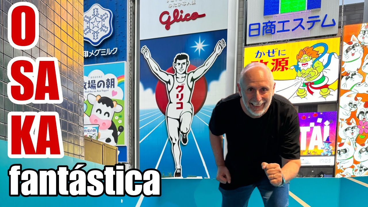 Osaka fantástica 