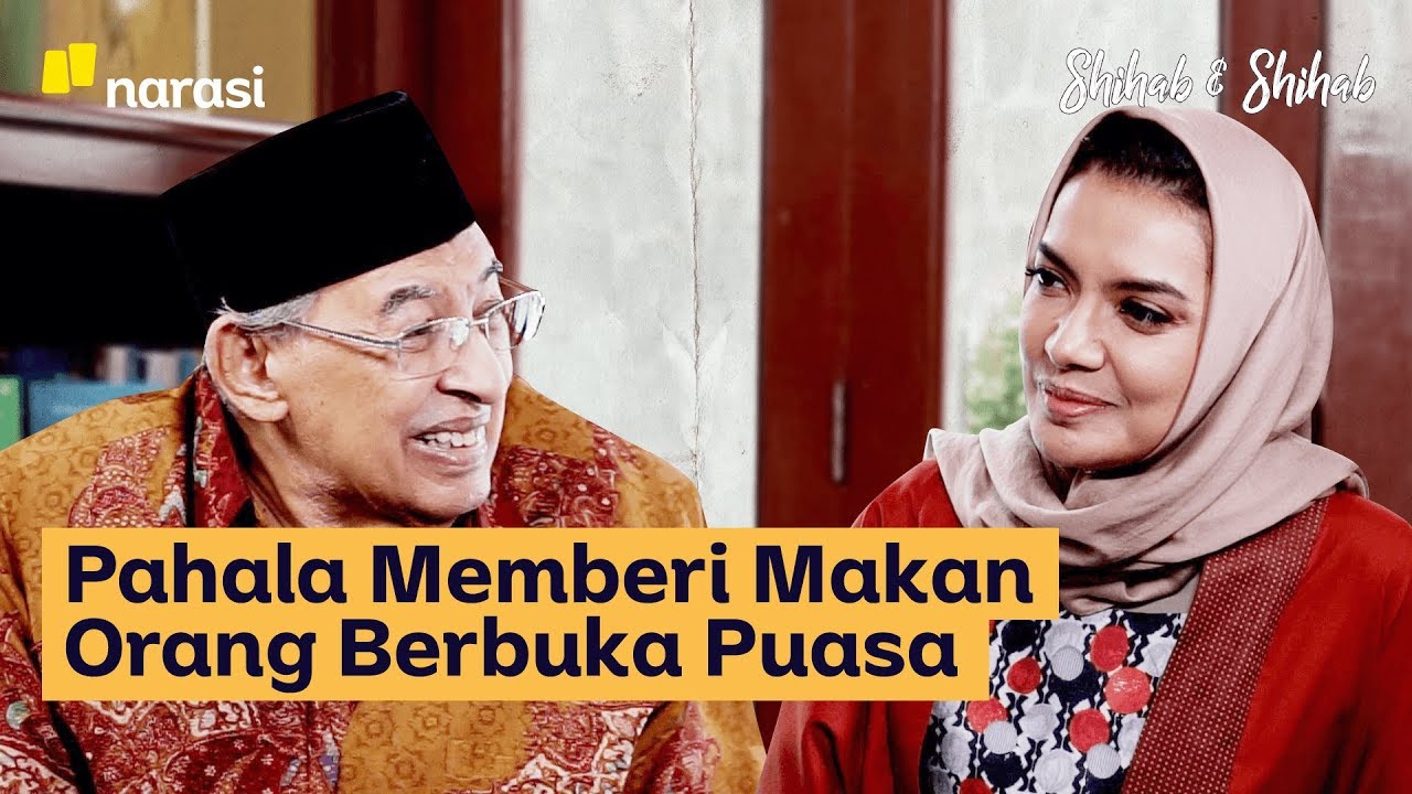 Buka Puasa Bersama: Pahala Memberi Makan Orang Berbuka Puasa | Shihab & Shihab