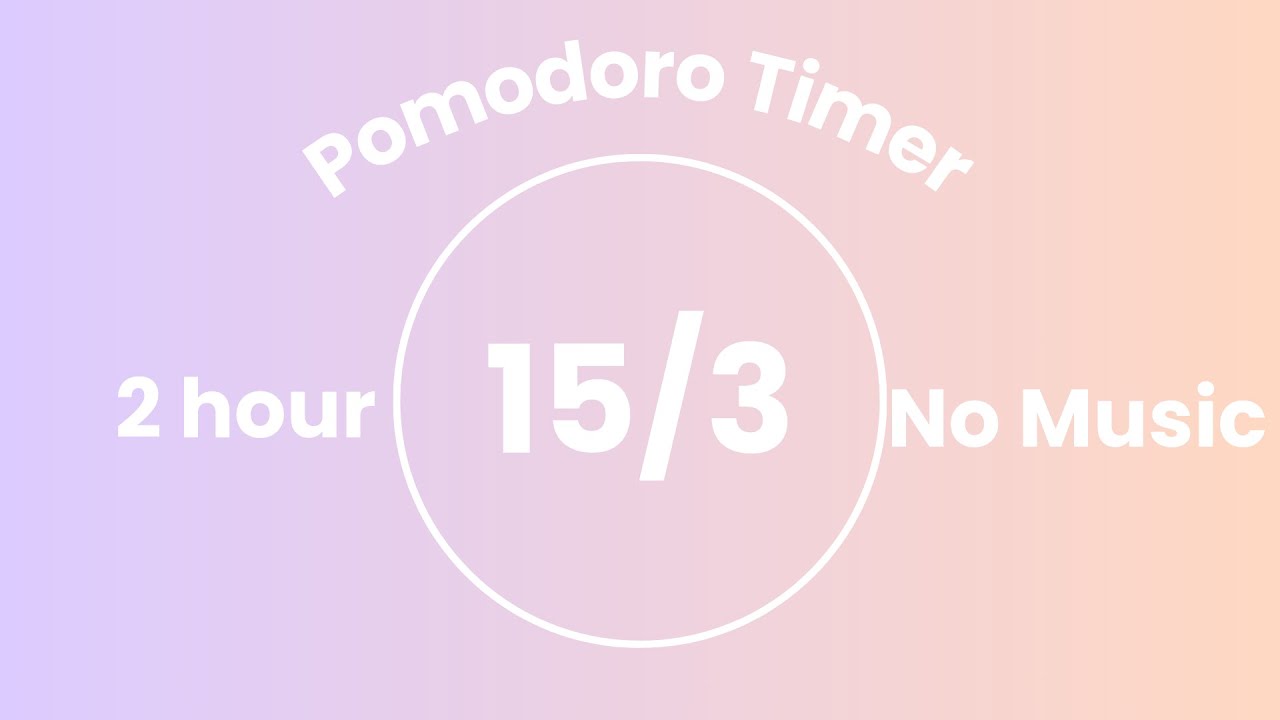 2 Hour Pomodoro Timer (15/3) | No Music | Pastel Lavender & Peach Aesthetic
