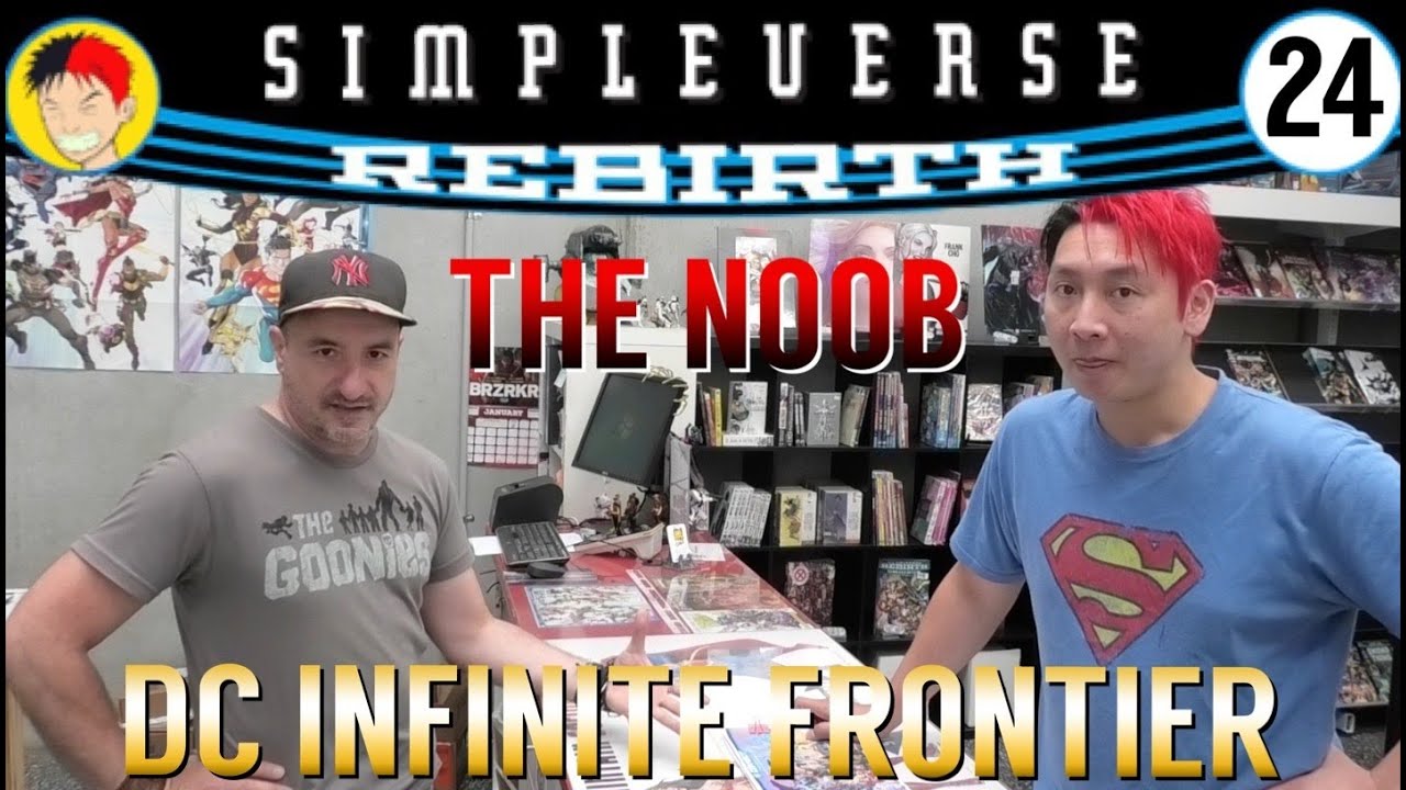 THE NOOB REBIRTH #24 - DC Infinite Frontier