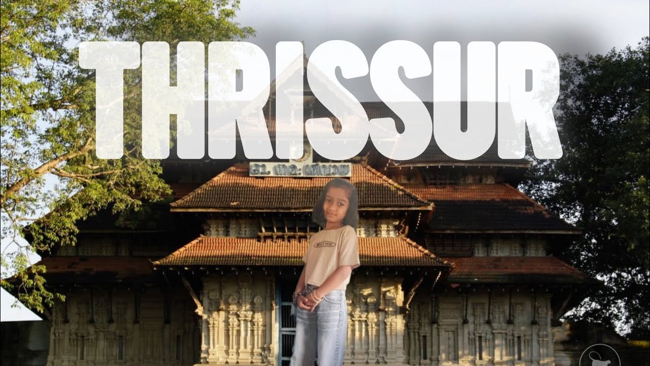 ONE DAY🌳 IN THRISSUR ♥️