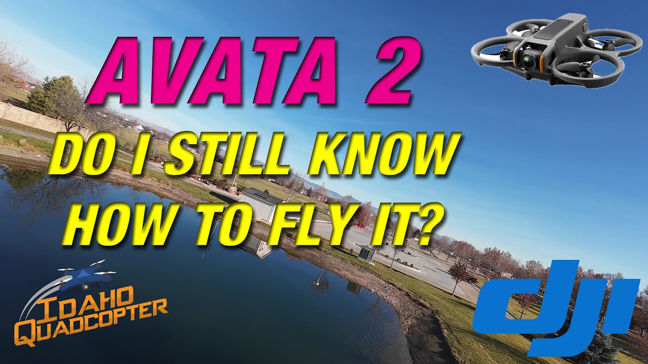 DJI Avata 2 — Помню ли я, как им управлять?