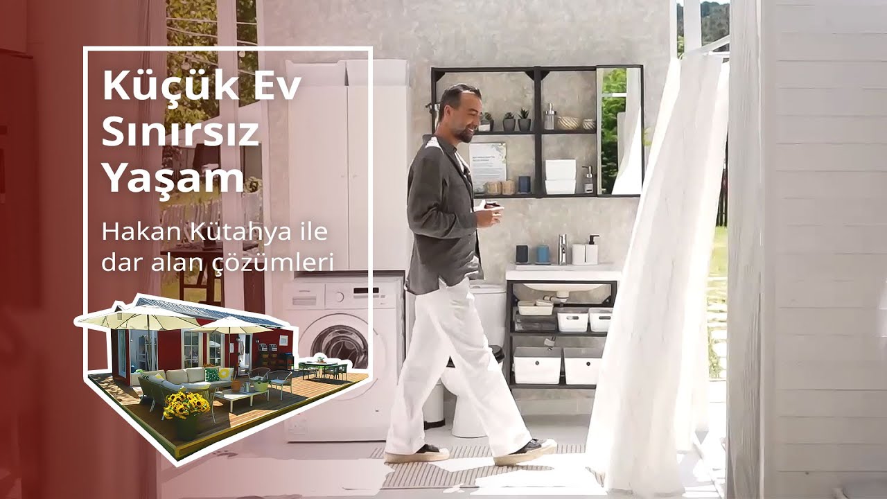 #KüçükEvSınırsızYaşam – Hakan Kütahya ile dar alan çözümleri