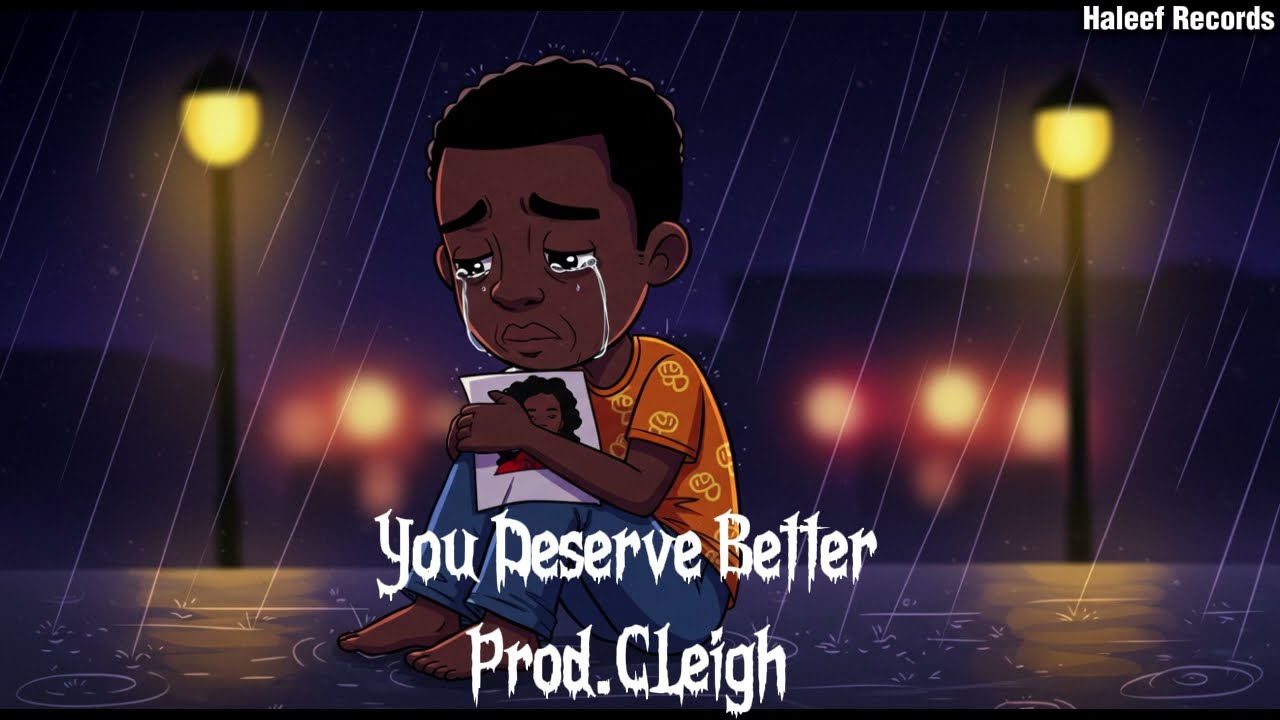 CLeigh _ Official _-_ You _ Deserve _ Better -_- Official _ Audio .