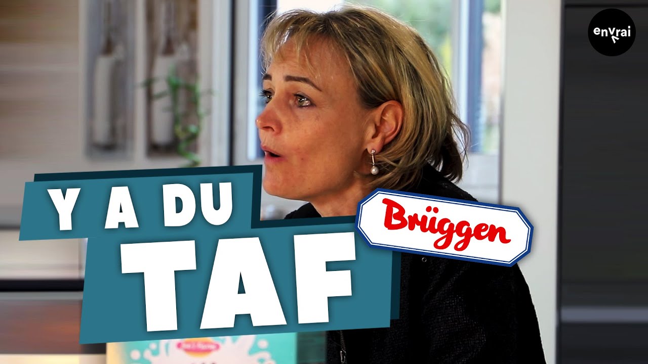 [ Y A DU TAF ] chez Brüggen