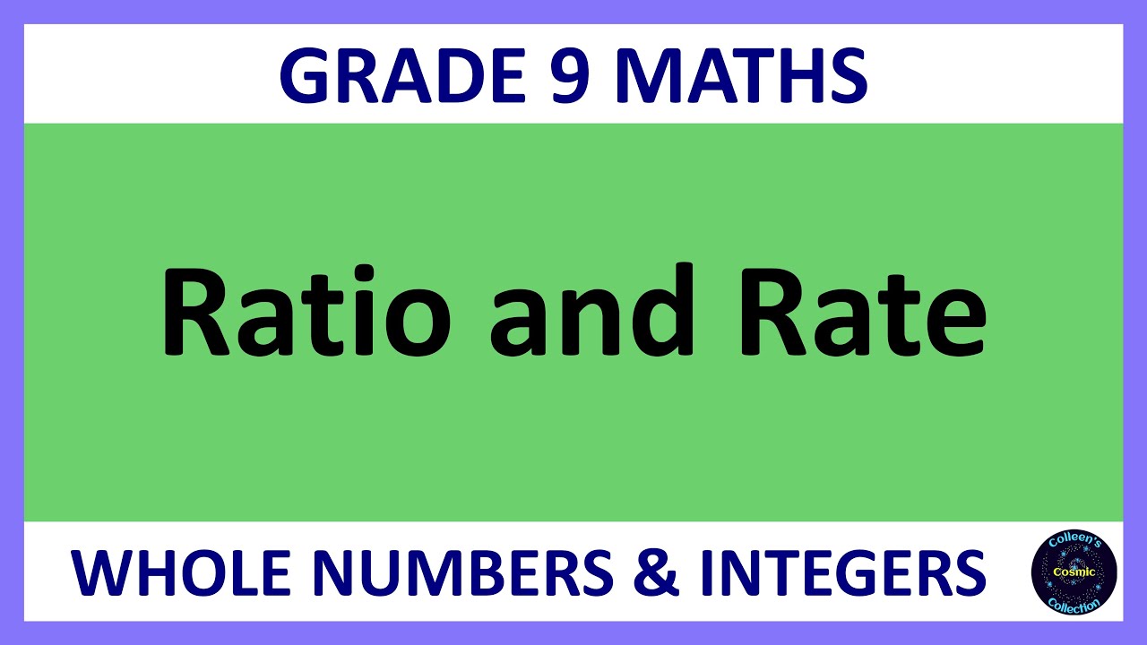 Grade 9 Maths Term 1 Lesson 3   Ratio and Rate