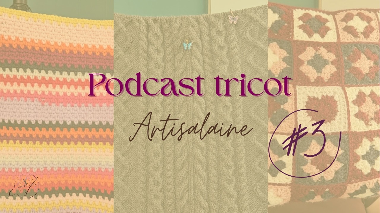 Épisode de podcast no.3 : Thé Earl Grey, Balaclava et laine d'alpaga 🐑