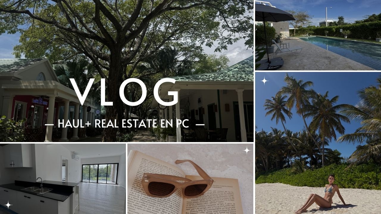 Haul + Propiedades en Punta Cana | Un día en mi vida  🌴 #puntacana #haul #realestate