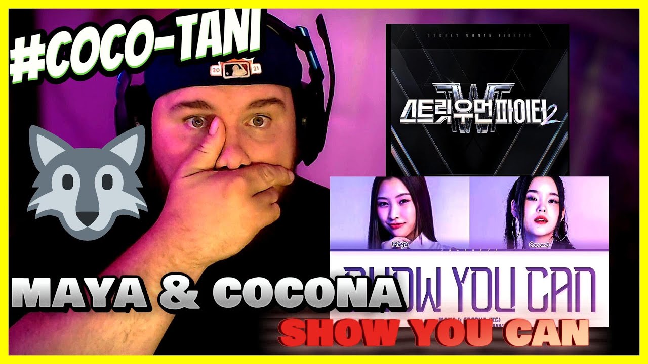 MAYA & COCONA - SHOW YOU CAN (Prod. Czaer, JAKOPS) | REACTION!!! 🔥🔥 #COCO-TANI