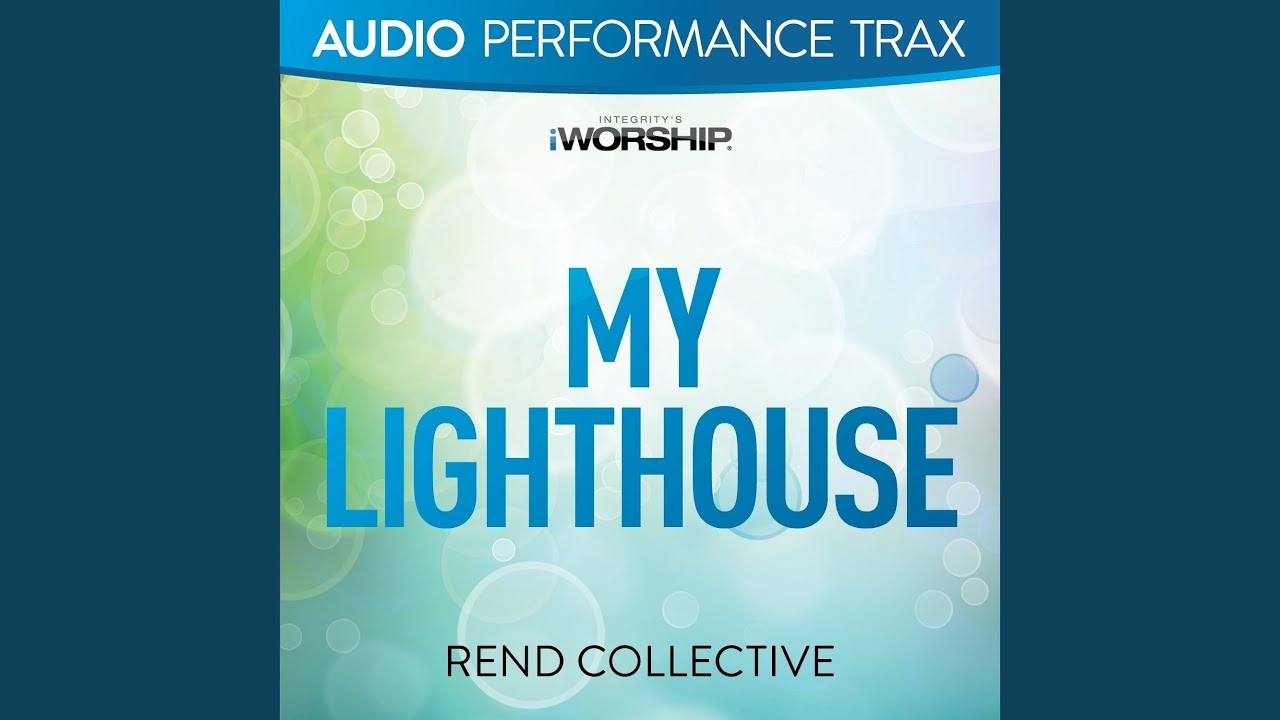 My Lighthouse (Low Key Without Background Vocals)