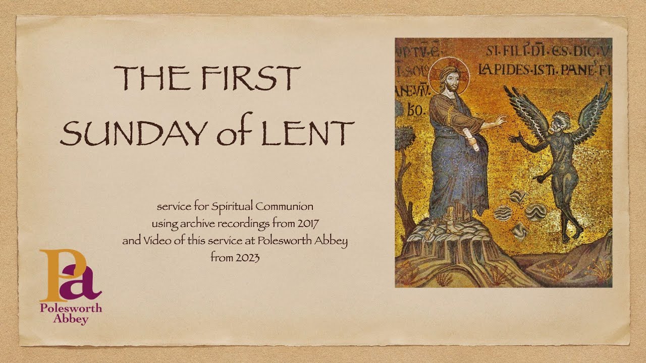 Celebrating the First Sunday of Lent 2026 at Polesworth Abbey