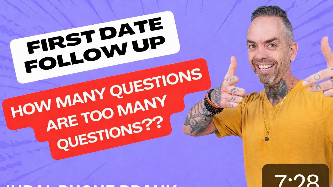 How many questions are too many questions? - The Jubal Show’s First Date Follow Up