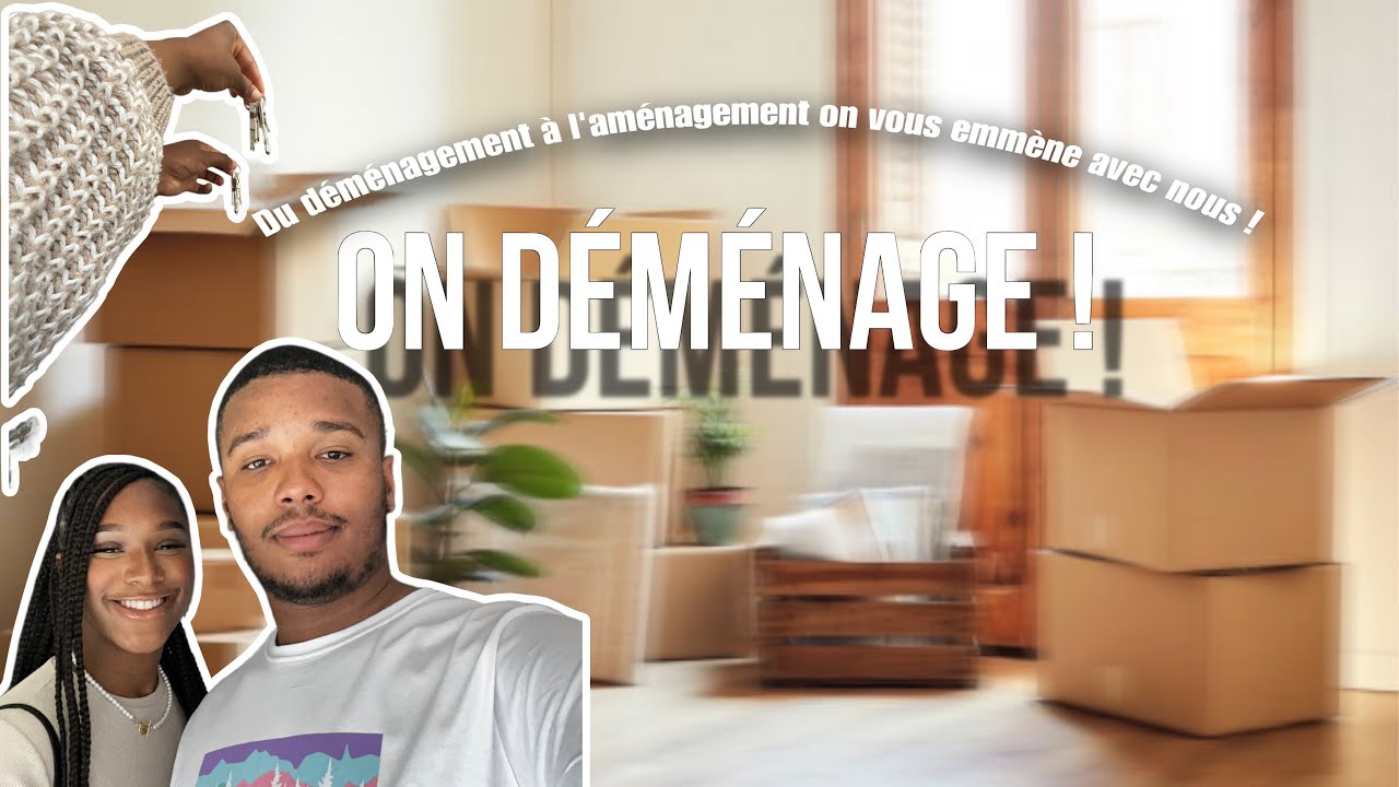 ON DÉMÉNAGE (déménagement, appartement tour, …) 