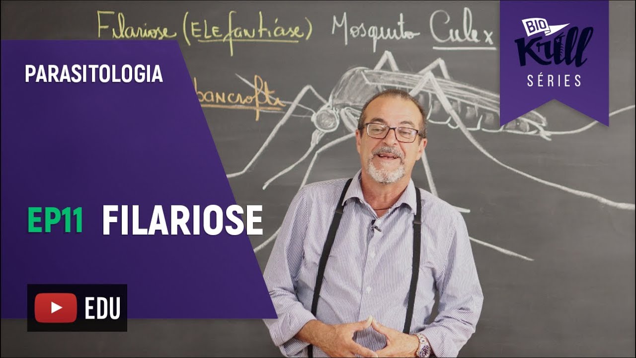 Filariose (Parasitologia - EP 11) | Biokrill Series