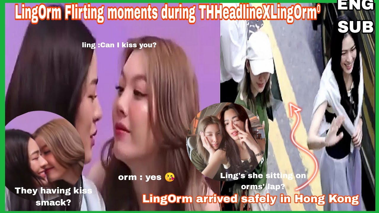 LingOrm}Orm: I can do whatever I want to P'Ling🤭 |They are arrived safely in hongkong