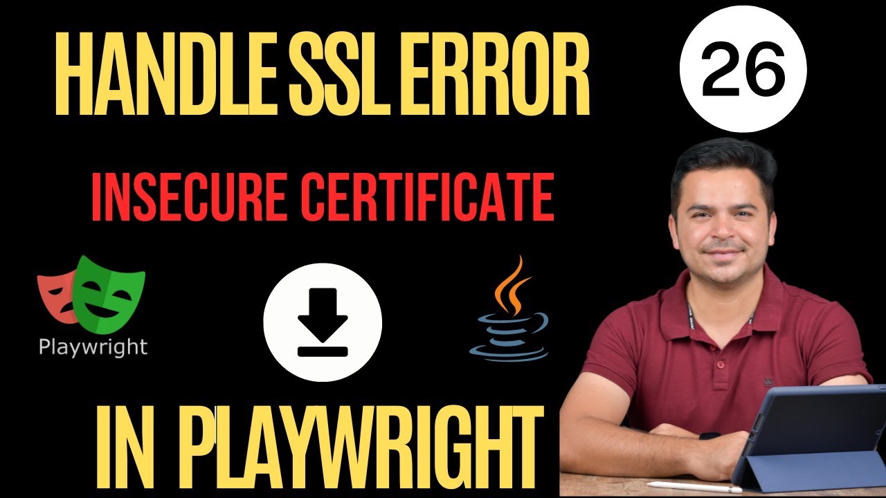 How to Handle ERR_CERT_DATE_INVALID Exception in Playwright With Java