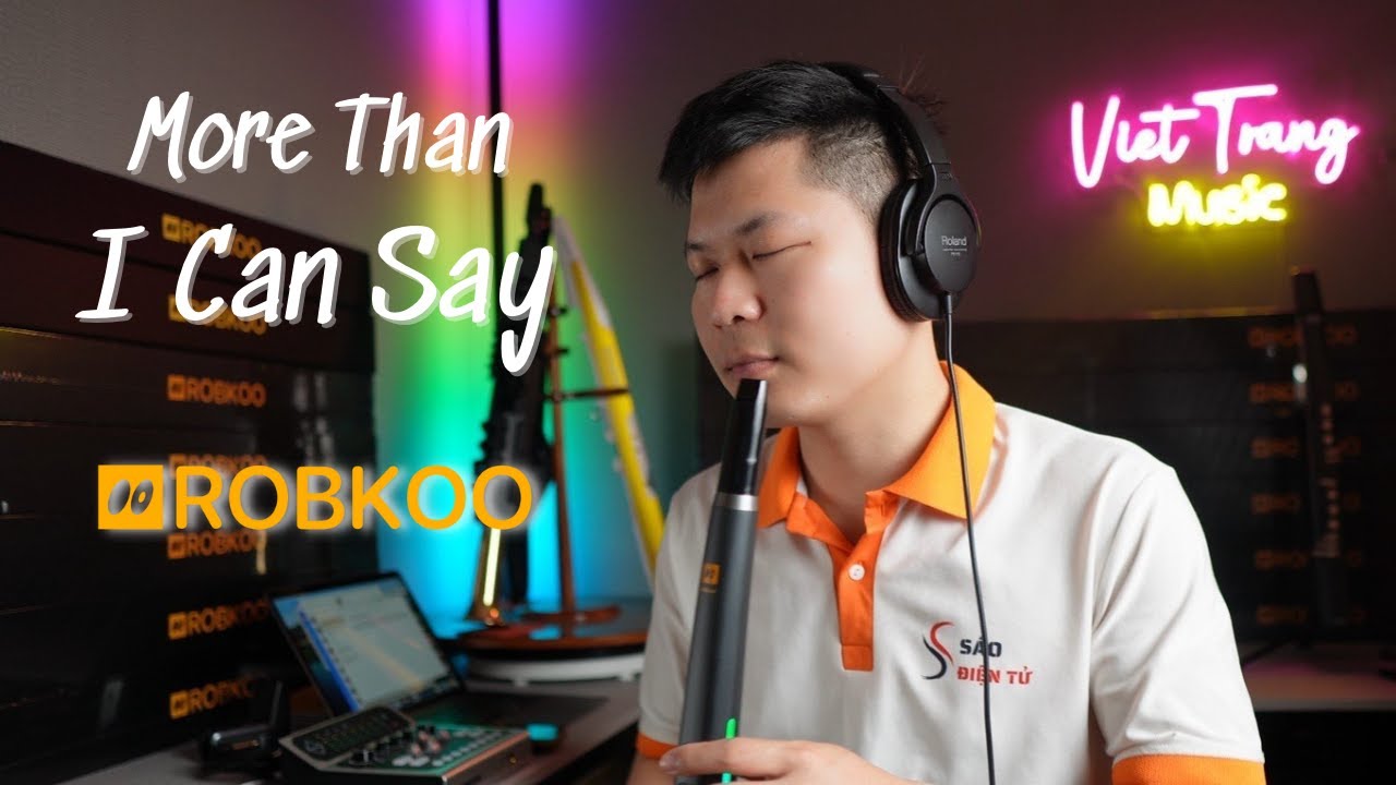 More Than I Can Say - Robkoo R1 Cover | Sáo kèn điện tử (Wind Synthesizer R1)