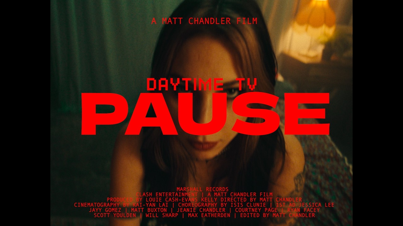 DAYTIME TV &ndash; Pause (Official Music Video)