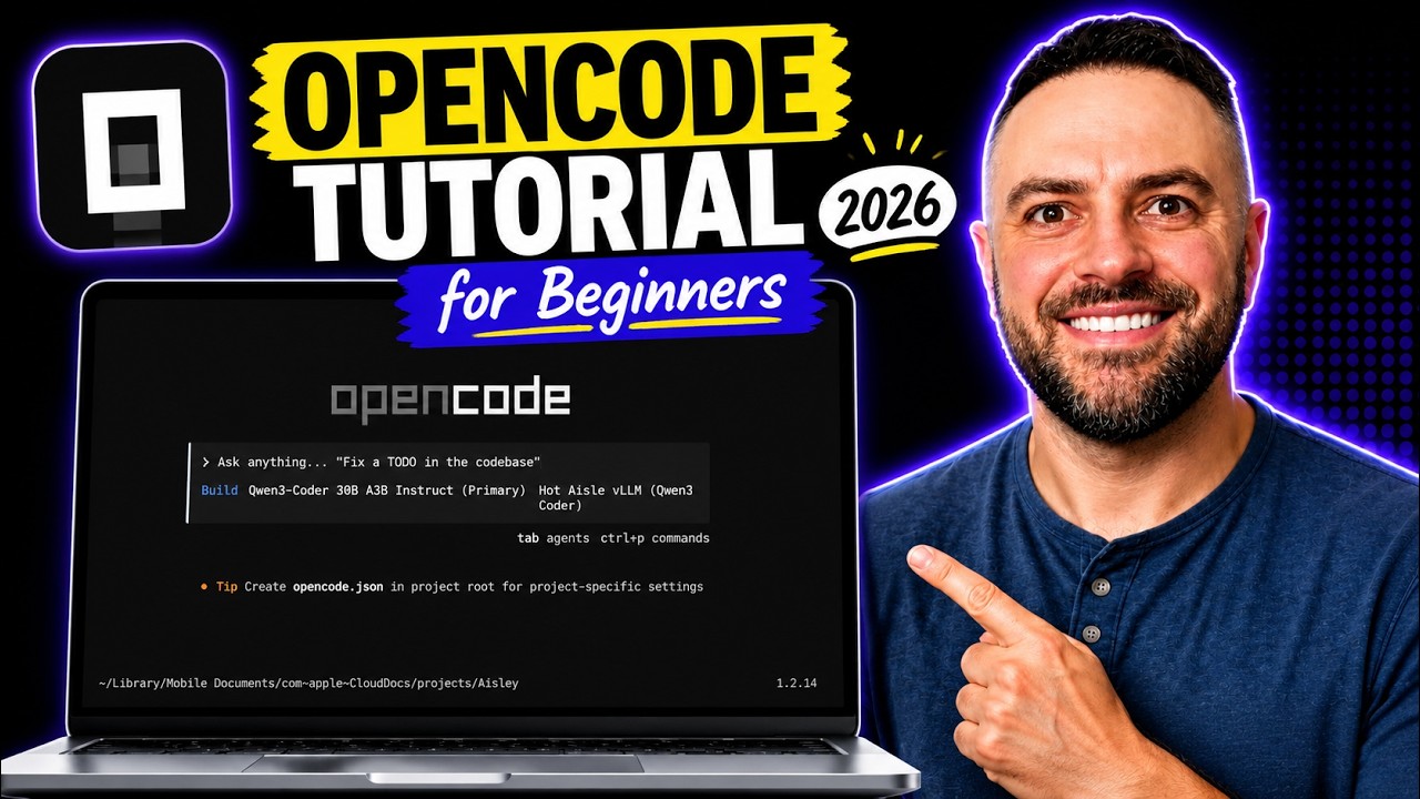 Учебник по OpenCode для начинающих: изучите 90% OpenCode менее чем за 25 минут.