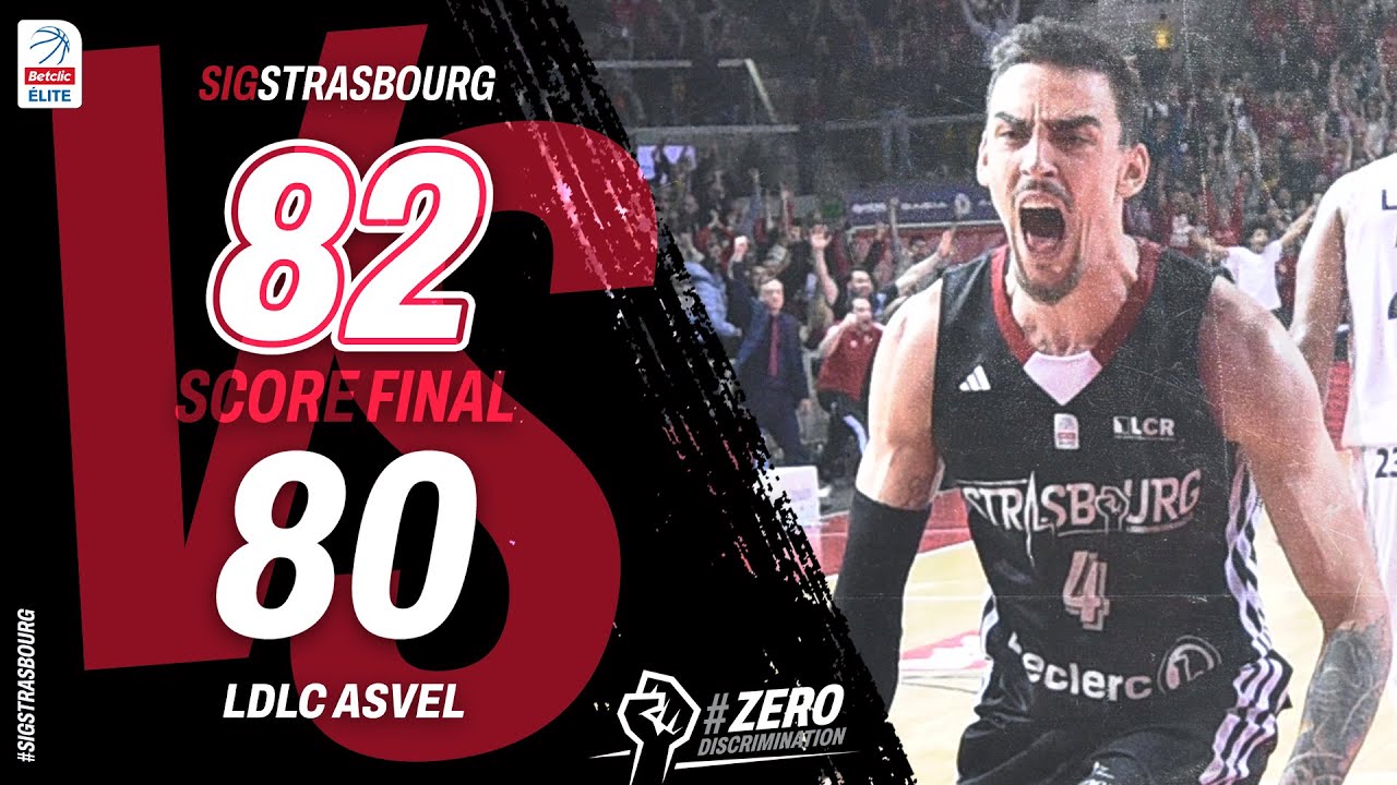 Highlights SIG Strasbourg vs LDLC ASVEL