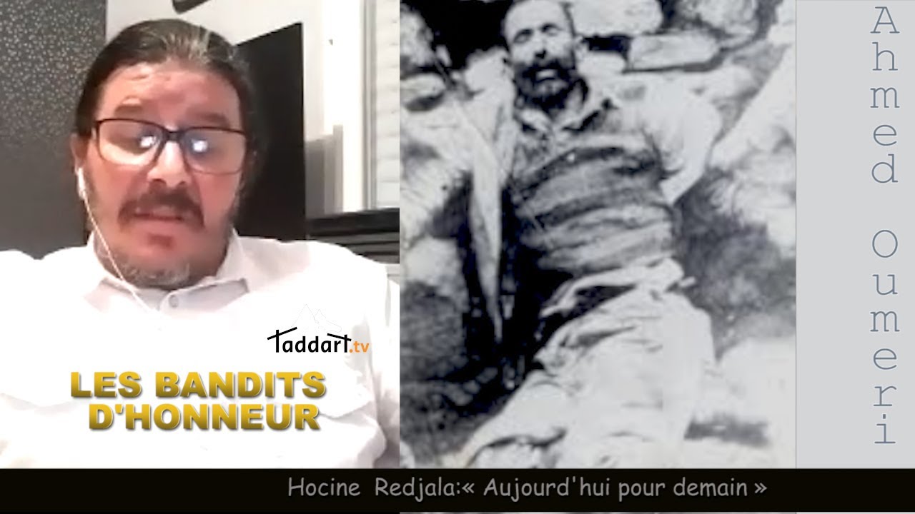 Les bandits d'honneur par Hocine Redjala  - - - Oumeri et les autres - Taddart télévision