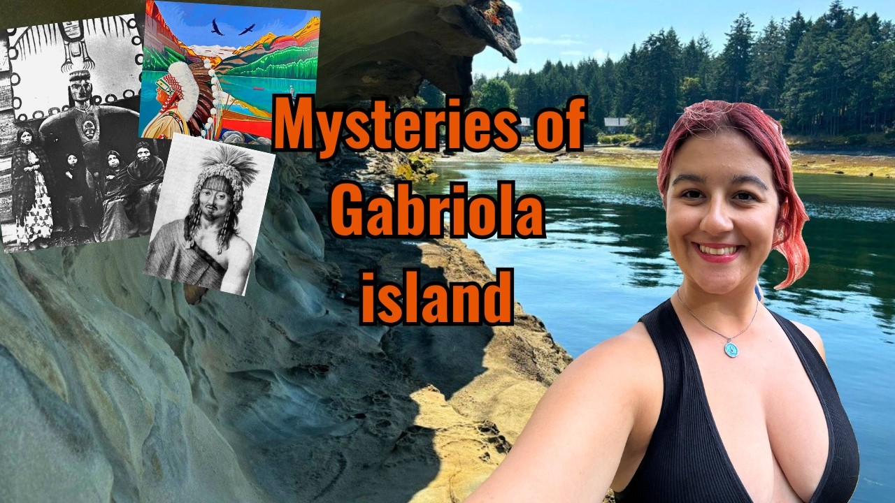 The Forgotten Story of Gabriola Island - Sailor girl exploring